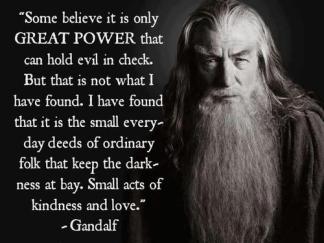 Do a small deed today to help Gandalf!